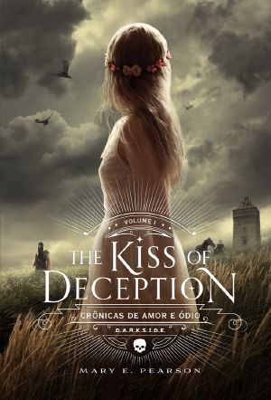 [The Remnant Chronicles 01] • The Kiss of Deception